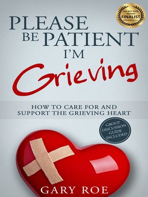 cover image of Please Be Patient, I'm Grieving